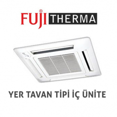 Fujitherma Yer Tavan Tipi Klimalar